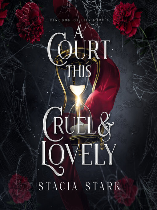 Title details for A Court This Cruel and Lovely by Stacia Stark - Available
